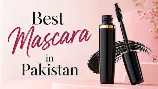 Best Mascara in Pakistan